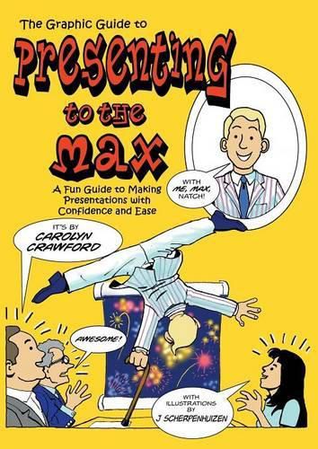 Cover image for Presenting to the Max