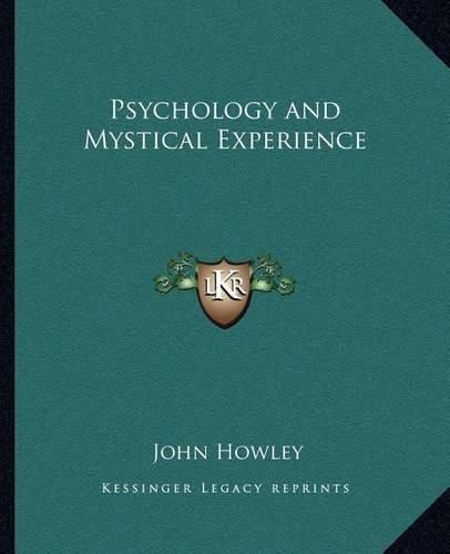 Psychology and Mystical Experience