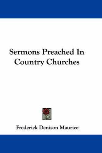 Cover image for Sermons Preached in Country Churches