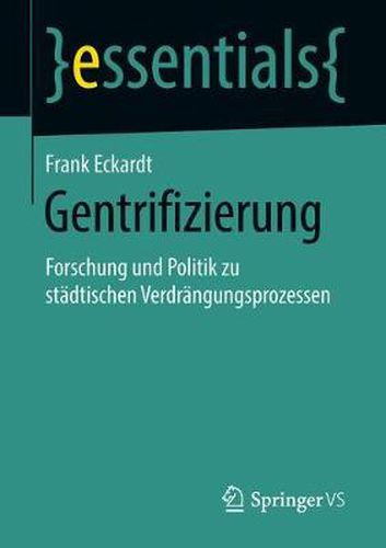 Cover image for Gentrifizierung: Forschung und Politik zu stadtischen Verdrangungsprozessen