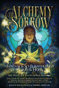 Cover image for The Alchemy of Sorrow