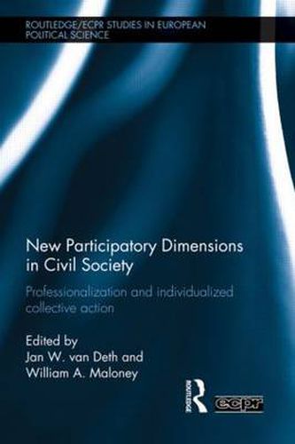 Cover image for New Participatory Dimensions in Civil Society: Professionalization and Individualized Collective Action