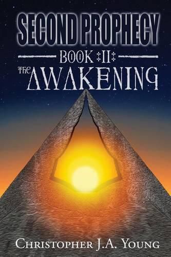 Cover image for Second Prophecy: Book 2: The Awakening