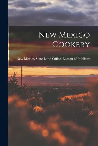 Cover image for New Mexico Cookery