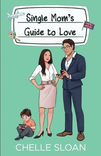 Cover image for Single Mom's Guide to Love