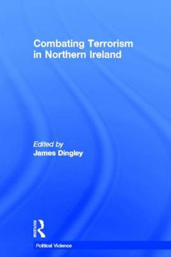 Cover image for Combating Terrorism in Northern Ireland