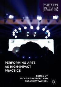 Cover image for Performing Arts as High-Impact Practice