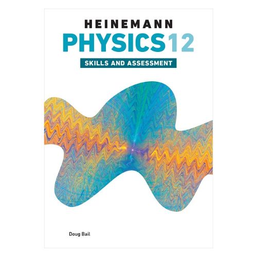 Cover image for Heinemann Physics 12 Skills and Assessment