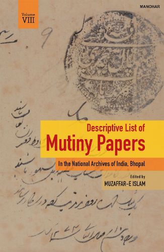 Cover image for Descriptive List of Mutiny Papers, Volume VIII