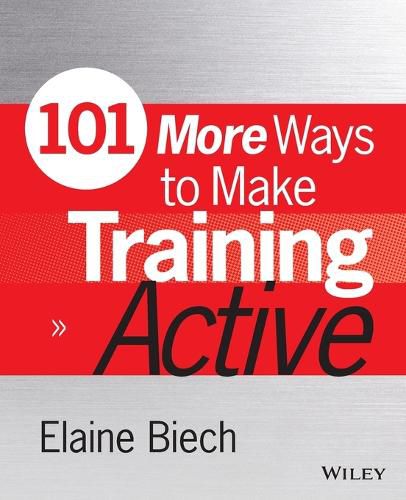 Cover image for 101 More Ways to Make Training Active