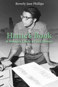 Cover image for Hattie's Book: A Woman's Life in a City's History