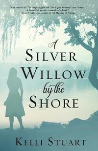 Cover image for A Silver Willow by the Shore