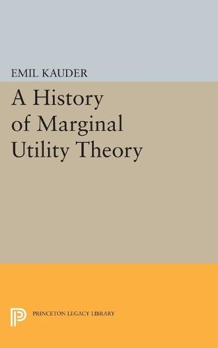 Cover image for History of Marginal Utility Theory