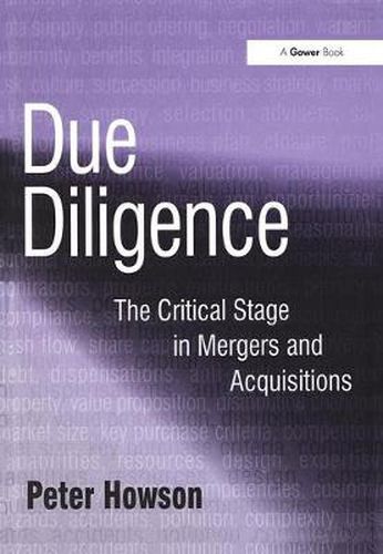 Cover image for Due Diligence: The Critical Stage in Mergers and Acquisitions