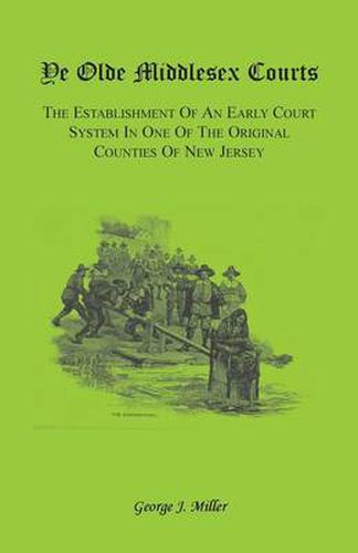 Cover image for Ye Olde Middlesex Courts