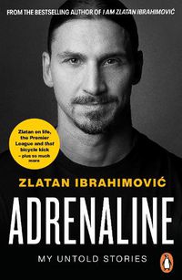 Cover image for Adrenaline: My Untold Stories