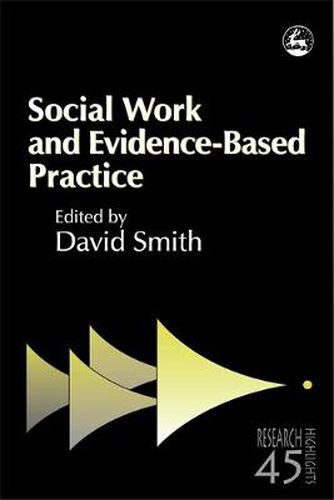 Cover image for Social Work and Evidence-based Practice