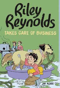 Cover image for Riley Reynolds Takes Care of Business