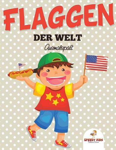 Cover image for Flaggen der Welt: Ausmalspass (German Edition)