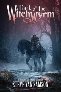 Cover image for Mark of the Witchwyrm