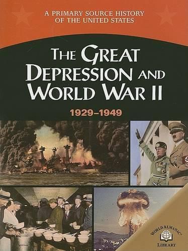 The Great Depression and World War II, 1929-1949