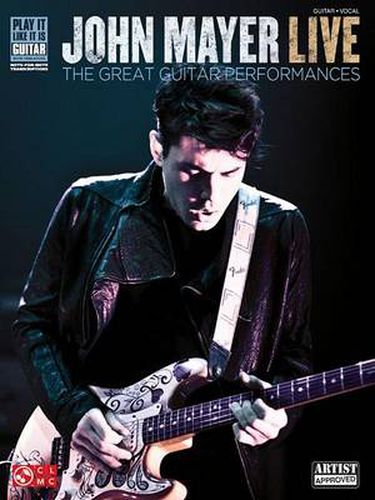 John Mayer Live: Play it Like it is Guitar