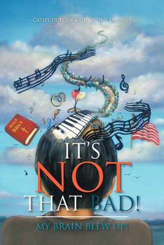 Cover image for It's Not That Bad!