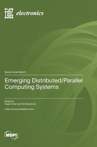 Cover image for Emerging Distributed/Parallel Computing Systems