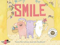 Cover image for Smile Cry: Happy or sad, wailing or glad - how do you feel today?