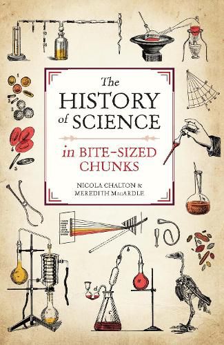 Cover image for The History of Science in Bite-sized Chunks