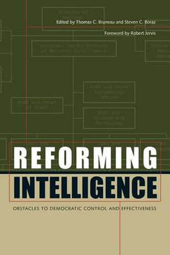 Cover image for Reforming Intelligence: Obstacles to Democratic Control and Effectiveness