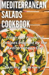 Cover image for Mediterranean Salads Cookbook