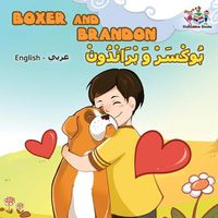 Cover image for Boxer and Brandon (English Arabic children's book): Arabic Kids Book