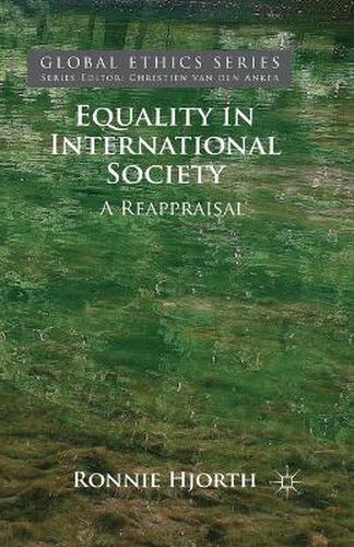 Cover image for Equality in International Society: A Reappraisal