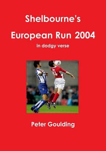 Shelbourne's European Run 2004