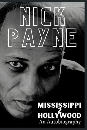 Cover image for Mississippi 2 Hollywood: An Autobiography