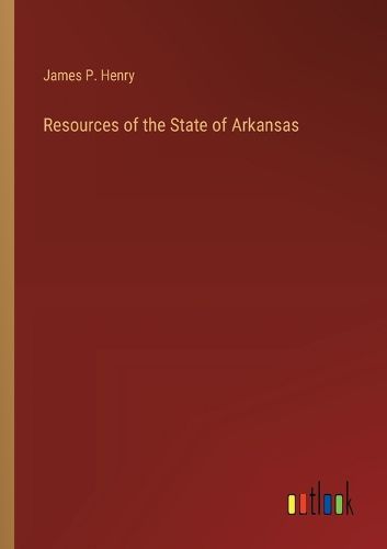 Resources of the State of Arkansas