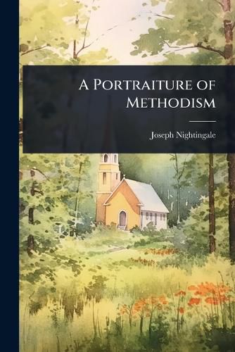 Cover image for A Portraiture of Methodism