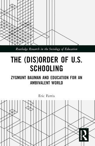 The (Dis)Order of U.S. Schooling