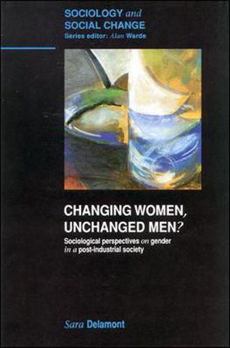 Cover image for Changing Women, Unchanged Men?