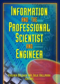 Cover image for Information And The Professional Scientist And Engineer