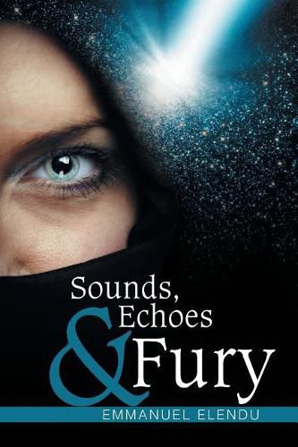 Cover image for Sounds, Echoes & Fury