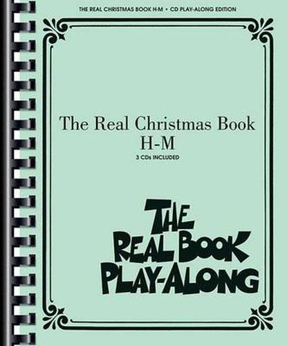 Cover image for The Real Christmas Book Play-Along, Vol. H-M