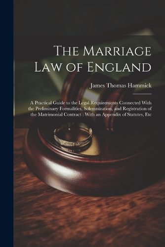 Cover image for The Marriage Law of England