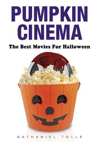 Cover image for Pumpkin Cinema: The Best Movies for Halloween
