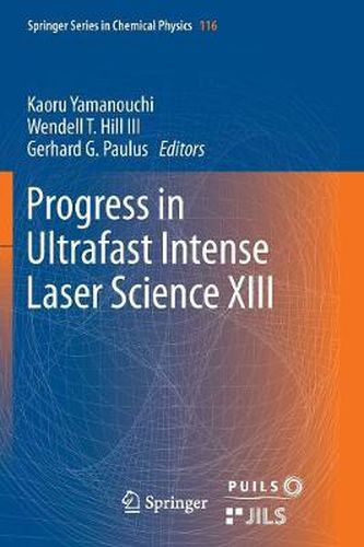 Cover image for Progress in Ultrafast Intense Laser Science XIII