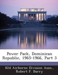 Cover image for Power Pack, Dominican Republic, 1965-1966, Part 3