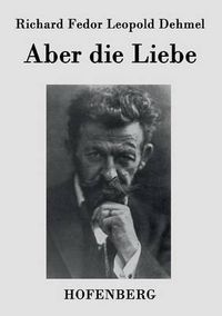 Cover image for Aber die Liebe