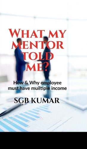 Cover image for What my mentor told me?