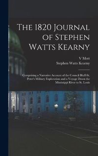 Cover image for The 1820 Journal of Stephen Watts Kearny